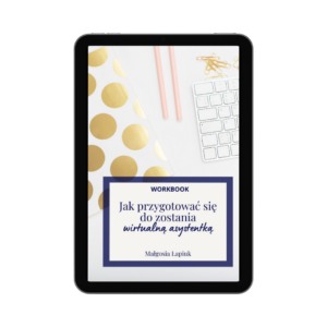 Workbook Jak przygotować się do zostania wirtualną asystentką?